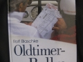 Oldtimer-Rallye, Das Handbuch für Fahrer und Beifahrer, von Rolf Blaschke